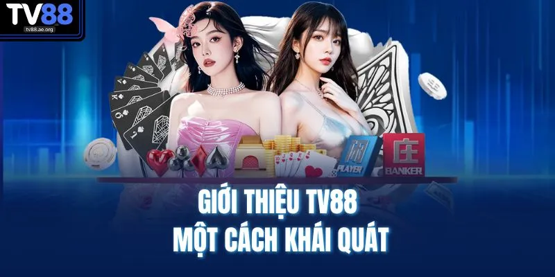 Giới Thiệu TV88 1 Giới thiệu TV88 một cách khái quát